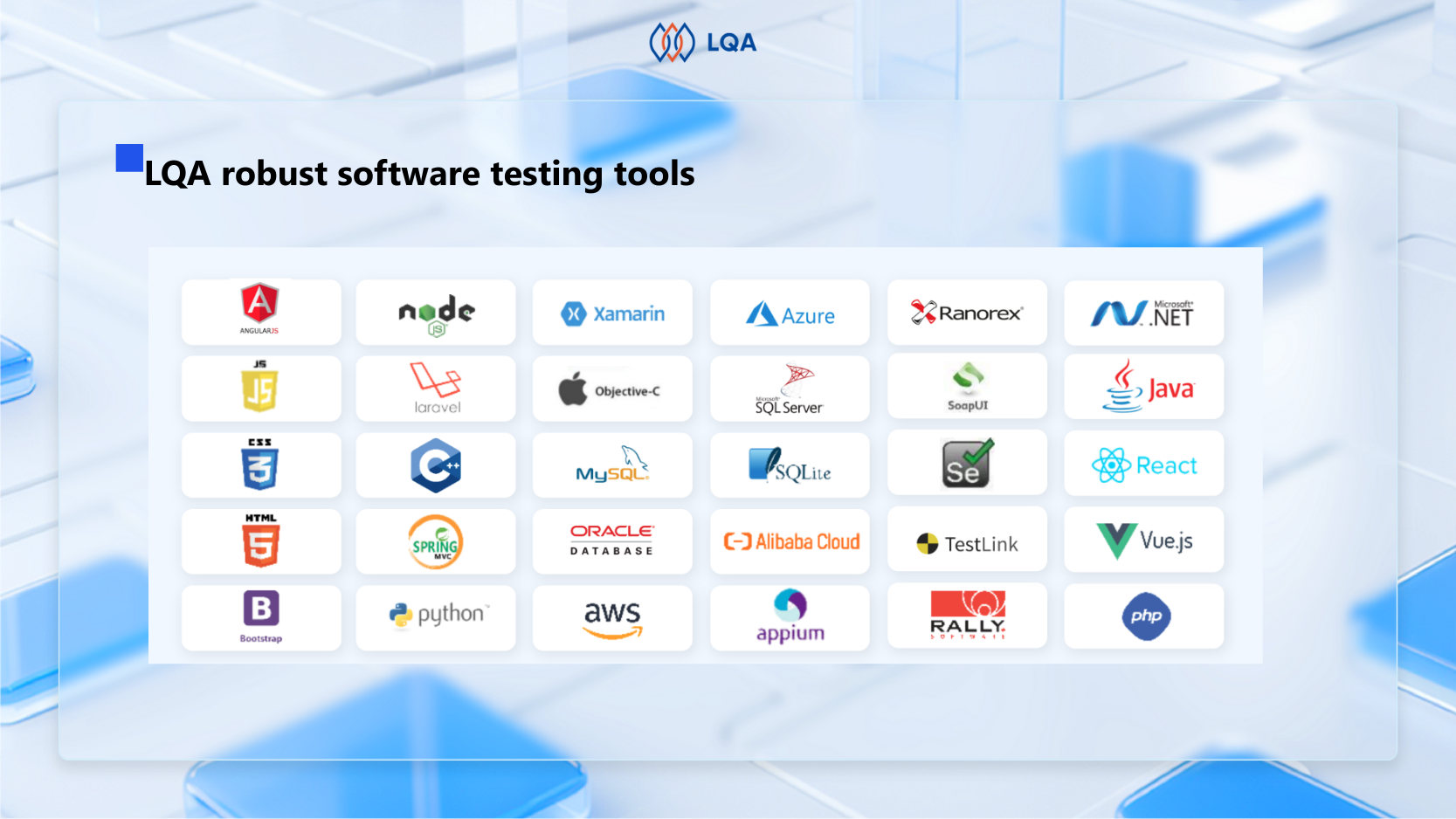 LQA robust software testing tools