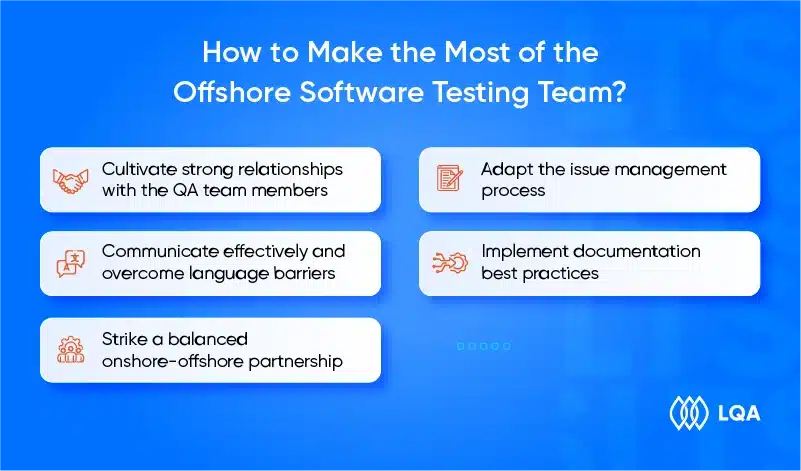 How to Make the Most of the Offshore Software Testing Team